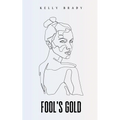 Fool's Gold - Paperback