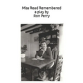 Miss Read Remembered - Paperback