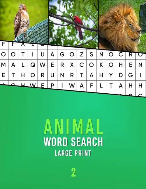 Animal Word Search Large Print 2: Word hunting puzzle book for Dementia and Alzhiemers patients Mental stimulation and memory loss game for seniors Vo - Paperback