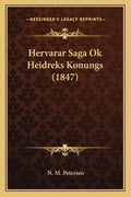 Hervarar Saga Ok Heidreks Konungs (1847) - Paperback