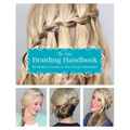 The New Braiding Handbook: 60 Modern Twists on Classic Hairstyles - Paperback