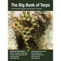 The Big Book of Terps: Understanding Terpenes and Synergy in Cannabis - Hardcover
