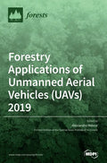 Forestry Applications of Unmanned Aerial Vehicles (UAVs) 2019 - Hardcover