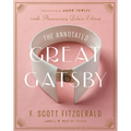 The Annotated Great Gatsby: 100th Anniversary Deluxe Edition - Hardcover