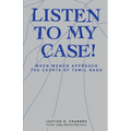 Listen to My Case!: When Women Approach the Courts of Tamil Nadu - Paperback