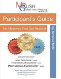 Participant's Guide: for Meetings That Get Results - Paperback