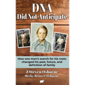 DNA - Did Not Anticpate - Hardcover
