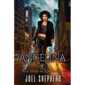 Angelina: (The Dead Realm Book 1) - Paperback