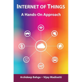 Internet of Things: A Hands-On Approach - Hardcover
