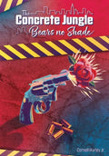 The Concrete Jungle Bears No Shade: Incarcerated Love and Pain - Hardcover
