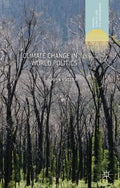 Climate Change in World Politics - Paperback