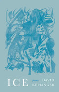 Ice: Poems - Paperback