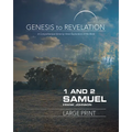 Genesis to Revelation: 1 and 2 Samuel Participant Book: A Comprehensive Verse-By-Verse Exploration of the Bible - Paperback