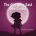 The Girl Who Said She Could - Paperback