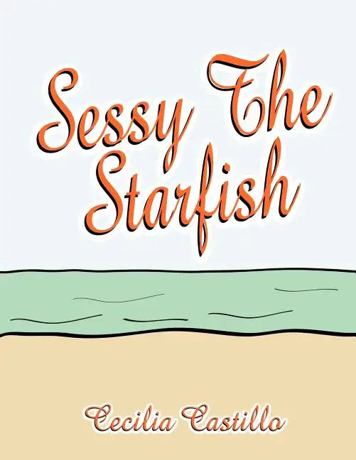 Sessy The Starfish - Paperback