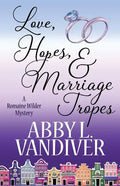 Love, Hopes, & Marriage Tropes - Paperback