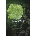 Omie's Well - Paperback