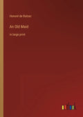 An Old Maid: in large print - Paperback