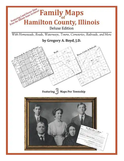 Family Maps of Hamilton County, Illinois - Paperback