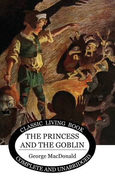 The Princess and the Goblin - Hardcover