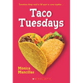 Taco Tuesdays: A Wish Novel - Paperback