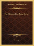 The History of the Royal Society - Hardcover