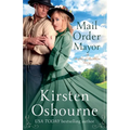 Mail Order Mayor - Paperback
