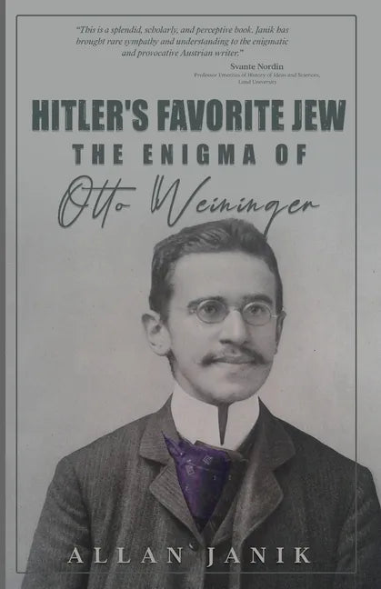 Hitler's Favorite Jew: The Enigma of Otto Weininger - Paperback