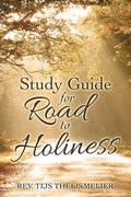 Study Guide for Road to Holiness - Paperback