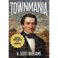 Townmania: Marcus Winchester and the Making of Memphis - Paperback