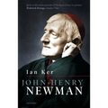 John Henry Newman: A Biography - Paperback