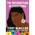 The Interruption of Everything - Paperback