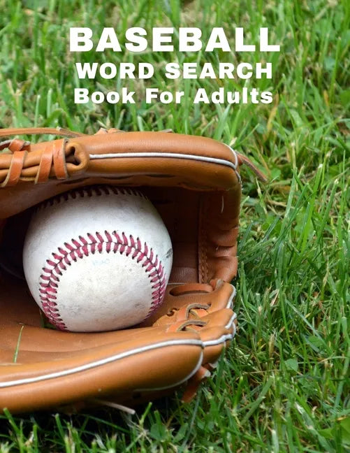 Baseball Word Search Book For Adults: Large Print Sports Puzzle Book With Answers - Paperback
