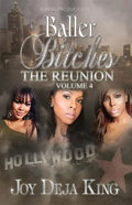 Baller Bitches The Reunion Volume 4 - Paperback