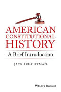 American Constitutional History: A Brief Introduction - Paperback
