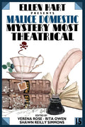 Ellen Hart Presents Malice Domestic 15: Mystery Most Theatrical - Paperback