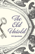 The Old Untold - Paperback