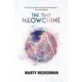 The Time Meowchine: A Talking Cat's Y2K Quest to Save the World - Paperback
