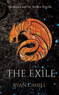 The Exile: The Bound and The Broken Novella - Paperback