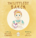The Littlest Baker - Hardcover