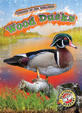 Wood Ducks - Library Binding