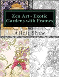 Zen Art - Exotic Gardens with Frames: Zen Gardens, English Gardens, Women, Fairies, Mermaids - Paperback