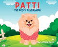 Patti The Poofy Pomeranian - Hardcover