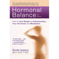Hormonal Balance: How to Lose Weight by Understanding Your Hormones and Metabolism - Paperback