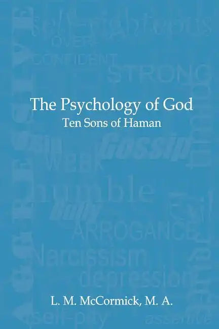 The Psychology of God: Ten Sons of Haman - Paperback