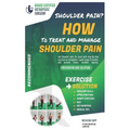 How to treat and manage shoulder pain: The Solution & Prevention with Recommended Exercises - Paperback