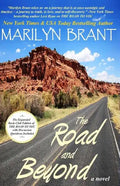 The Road and Beyond: The Expanded Book-Club Edition of The Road to You - Paperback