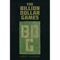 The Billion Dollar Games - Paperback