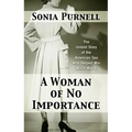 A Woman of No Importance: The Untold Story of the American Spy Who Helped Win World War II - Library Binding