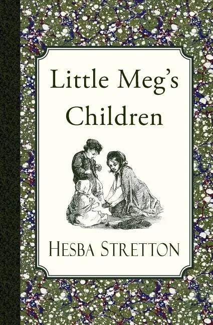 Little Meg's Children - Paperback